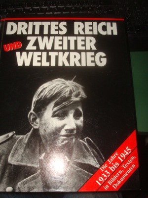 Deutsche Geschichte - Drittes Reich und zweiter Weltkrieg - Weltgeschichte