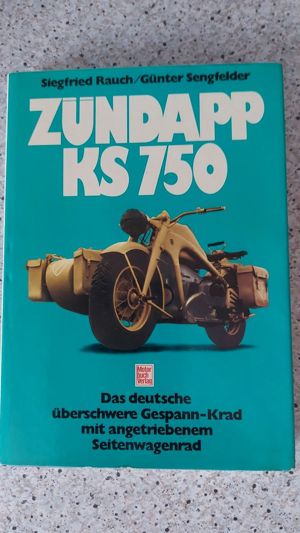 Zündapp KS 750, das überschwere Gespann Erstausgabe Motorbuch Verlag  Bild 1