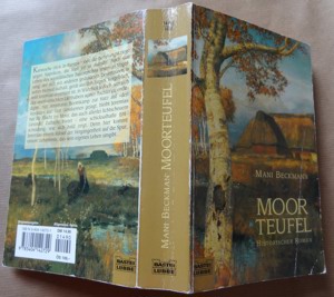 B Roman Mani Beckmann Moorteufel Historischer Roman Originalausgabe 1999 Buch