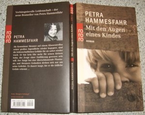 BN PETRA HAMMESFAHR Mit den Augen eines Kindes Rowohlt Verlag 380 Seiten sehr gut erhalten Buch