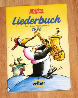 Heft "Liederbuch 1996" (z. Musik-Kassette) von SPIELEN UND LERNEN