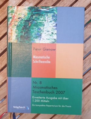 Homöopathie Peter Gienow Nr. 8 Miasmatisches Taschenbuch 2007 neuwertig