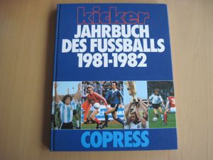 Kicker Jahrbuch des Fußballs 1981 1982 Bild 1