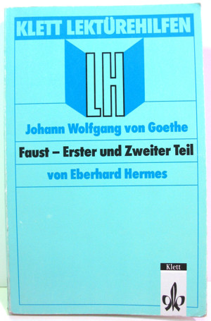 Klett Lektürenhilfen - Faust - Erster und Zweiter Teil - J. W. von Goethe - Eberhard Hermes Bild 1