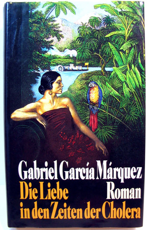 Buch - Die Liebe in den Zeiten der Cholera - Gabriel García Márquez