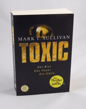 Toxic von Mark T. Sullivan - 0,75   Bild 1