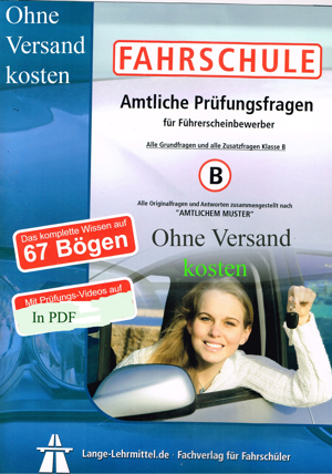 Fahrschule :Führerschein Fragebogen Klasse B (Pkw) 2022. Nr. 59 Bild 2