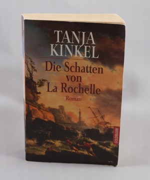 Die Schatten von La Rochelle von Tanja Kinkel - 0,50   Bild 1