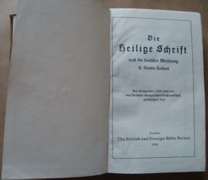 BD Die Bibel B.F.B.S. Die heilige Schrift nach der Übersetzung D.Martin Luther Buch Alt Bild 3