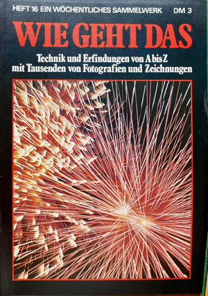 WIE GEHT DAS Zeitschrift Technik & Wissen Sammlerstücke 55 Hefte Sammelwerk v. 1979 80 Bild 10