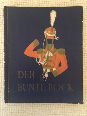 Sammelbildalbum - Der Bunte Rock #Militär #Uniformen #Komplett #Haus Neuerburg 252 Bilder Bild 1