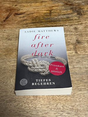 sadie matthews - fire after dark - tiefes begehren