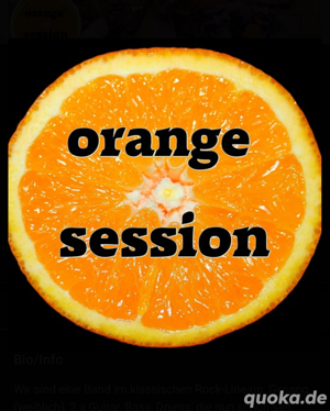 Orange-Session sucht Rockröhre(m w) und Keyboarder