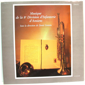 Musique de la 8e Division d Infanterie d Amiens - Denis Gennin - Vinyl - G 142.02.68
