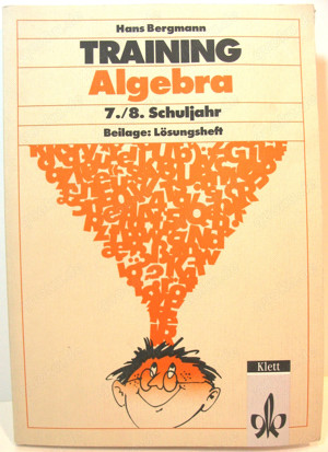 Buch - Training Algebra 7. - 8. Schuljahr mit Lösungsheft - Hans Bergmann - Klett Verlag