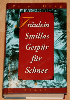 Buch "Fräulein Smillas Gespür für Schnee" von Peter Hoeg - Krimi