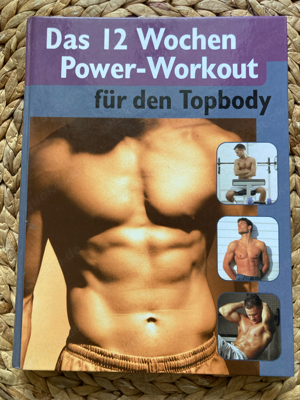 Buch das 12 Wochen Power Workout für den Topbody