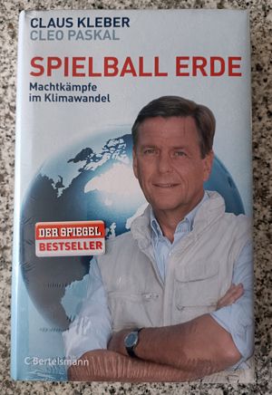 Buch "Spielball Erde", OVP, von Claus Kleber und Cleo Paskal