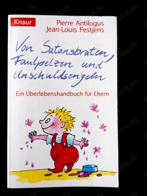 Buch " Von Satansbraten, Faulpelzen und Unschuldsengeln"