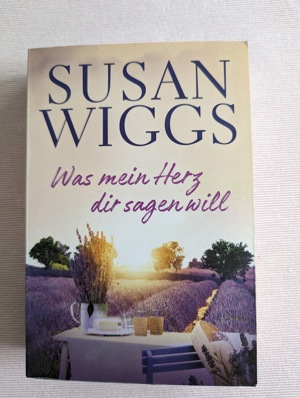 Was mein Herz dir sagen will - Susan Wiggs - Softcoverroman 