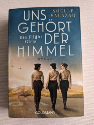 Uns gehört der Himmel - Flight Girls - Noelle Salazar