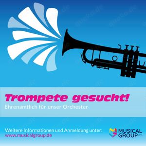 Trompeter*in für Musical-Projekt gesucht