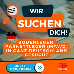 Bodenleger, Parkettleger (m w d) in ganz Deutschland gesucht!