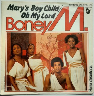 Boney M. - Schallplatten Single "Mary s boy child - Oh my lord"