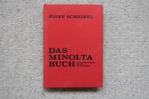 Josef Scheibel Das Minolta Buch Spiegelreflex-Kameras Jahr 1972