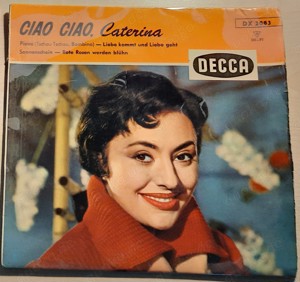 7 Zoll EP Schallplatte: Ciao, ciao Caterina  -  Decca DX 2083 