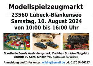 Modellspielzeugmarkt mit Oldtimertreff am 10. August 2024 in 23560 Lübeck Blankensee