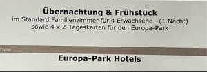 Europa park gutschein Hotel&Ticket für 4 personen 