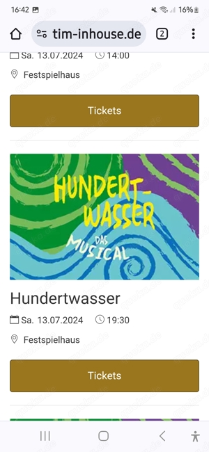 Hundertwasser Musical Festspielhaus Beuschwanstein 13. uhr 2 Karten