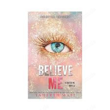 Believe Me - Tahereh Mafi