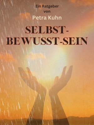 Selbst-Bewusst-Sein E-Book oder PDF