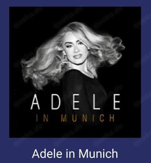 2x Adele TOP Sitzplätze A13 Reihe 28 für den 02.08.24 in München