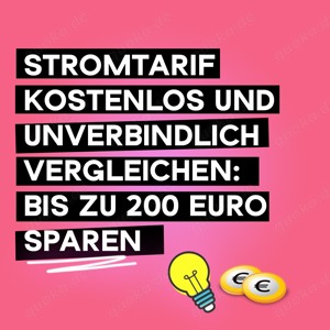 Kostenloser Strom- & Gasanbieterwechsel - Über 200,-   im Jahr sparen!