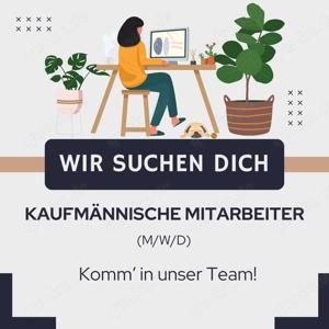  Kaufleute für Büromanagement (m w d) Remote 