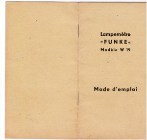 Lampemetre Funke Modele W19, Mode d'emploi FUNKE Röhrenprüfgerät W19, Handbuch