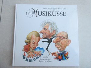 Musiküsse   Große Komponisten heiter gesehen, ISBN 3 89251-249-3