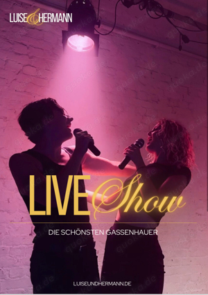 Luise und Hermann Die Live Show mit den schönsten Gassenhauern