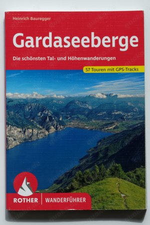 Rother Wanderführer Gardaseeberge (neueste, 11. Auflage 2022)