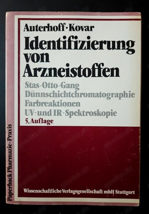 Fachbuch für Pharmazeuten   Identifizierung von Arzneistoffen 5. Auflage