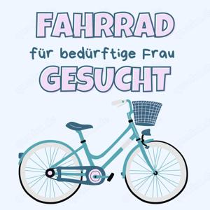 Damenfahrrad für bedürftige Frau gesucht 