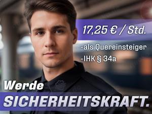 Top Verdienst | Quereinsteiger | Sicherheitskraft | IHK Abschluss | Job Garantiert