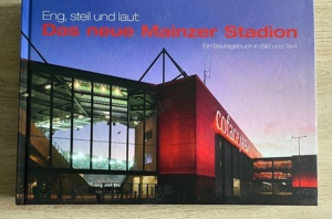 Mainz 05 Das neue Mainzer Stadion Buch 