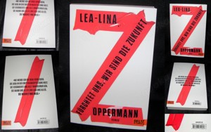 NEU Buch Fürchtet uns, wir sind die Zukunft*Roman Broschiert von Lea-Lina Oppermann