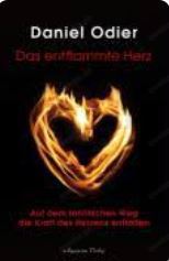 neu: Buch Odier - Das entflammte Herz - Auf dem tantrischen Weg die Kraft des Herzens entfalten