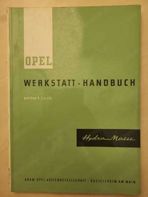 OPEL Werkstatthandbuch Hydra-Matic für OPEL Kapitän P2.6