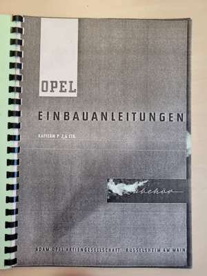 Kopie des Opel Original Werkstatthandbuch Zubehör Kapitän P 2,6 Liter